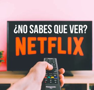 Recomendaciones en Netflix 05 de Julio