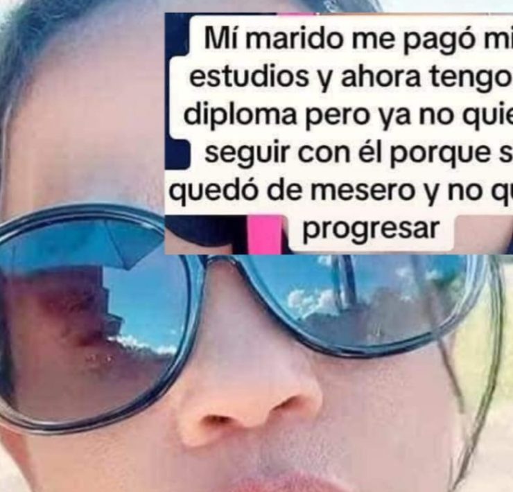 Mujer quiere dejar a su esposo por quedarse como mesero tras financiar sus estudios