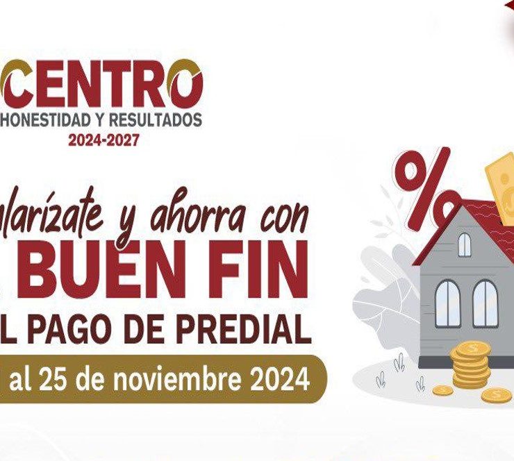 Centro lanza incentivos por el Buen Fin: ¡Aprovecha descuentos en predial y agua!