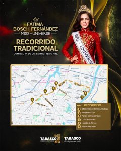 El carro alegórico de Miss Universe recorrerá las principales avenidas de Villahermosa bajo estrictas medidas de Seguridad durante recorrido de la Miss Universe para tranquilidad de las familias.