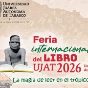 La Feria Internacional del Libro UJAT 2026