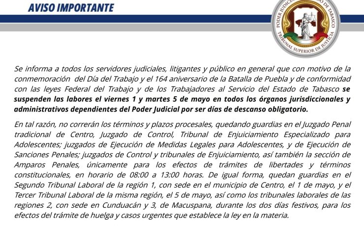 Poder Judicial de Tabasco suspende labores el 1 y 5 de mayo