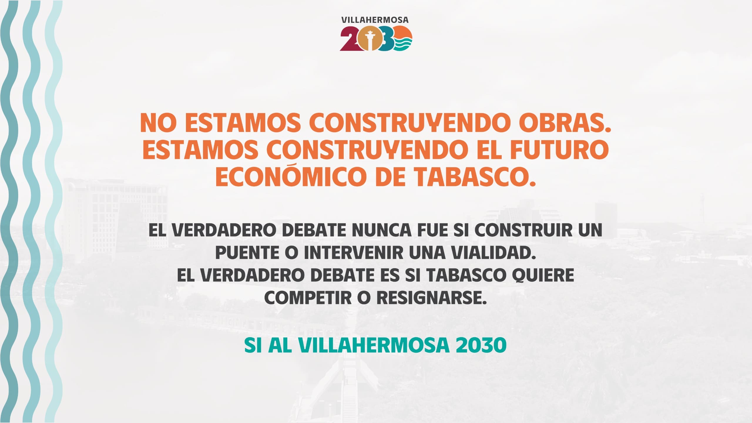 Villahermosa 2030 una estrategia para transformar el futuro de la capital